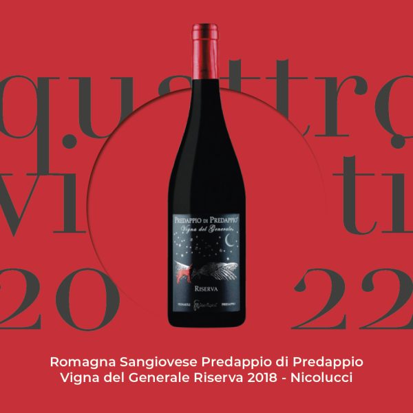 Romagna Sangiovese Predappio di Predappio Vigna del Generale Riserva 2018 - Nicolucci