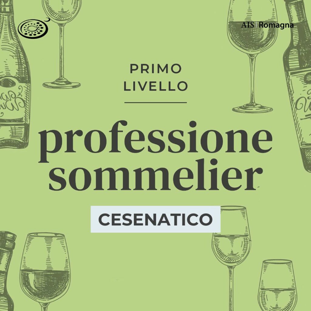 1 livello sommelier AIS Romagna - Cesenatico